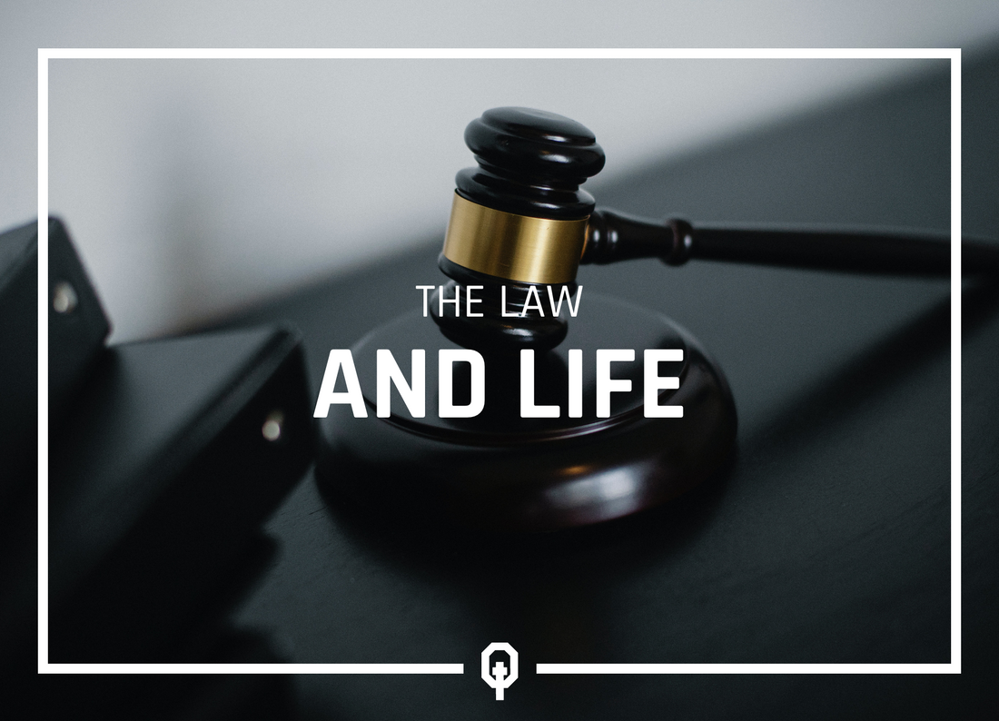 The Law & Life